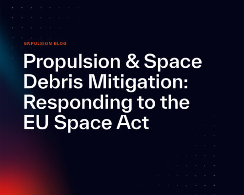 Digital illustration of a satellite engine firing in space, surrounded by metallic space debris. Text overlay reads ‘Propulsion & Space Debris Mitigation: Responding to the EU Space Act.’ The design uses cool blues and metallic tones to highlight advanced aerospace technology.